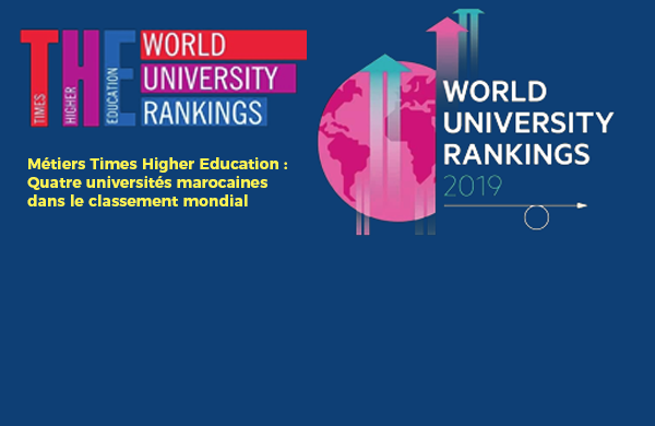Times Higher Education : Quatre universités marocaines dans le classement mondial