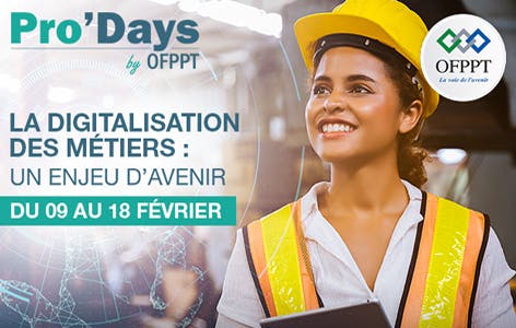 L’OFPPT organise la 3ème édition des journées thématiques « PRO’DAYS »